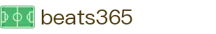 beats365(中国区)-唯一官方网站
